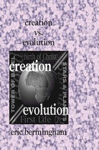 bokomslag Creation vs. Evolution