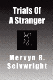 bokomslag Trials Of A Stranger