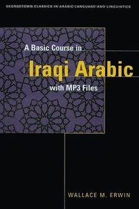 bokomslag A Basic Course in Iraqi Arabic with MP3 Audio Files