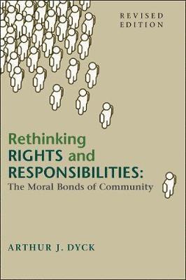 Rethinking Rights and Responsibilities