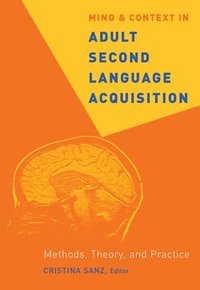bokomslag Mind and Context in Adult Second Language Acquisition