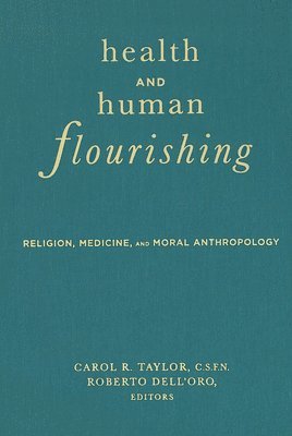 Health and Human Flourishing