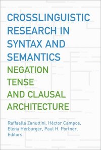bokomslag Crosslinguistic Research in Syntax and Semantics