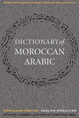 bokomslag A Dictionary of Moroccan Arabic