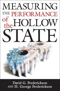 bokomslag Measuring the Performance of the Hollow State