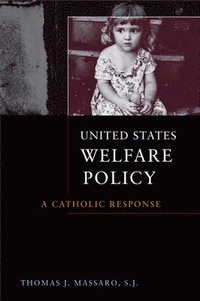 bokomslag United States Welfare Policy