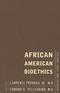 bokomslag African American Bioethics