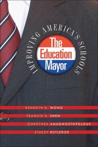 bokomslag The Education Mayor