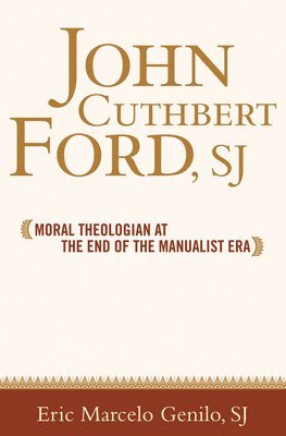 John Cuthbert Ford, SJ 1