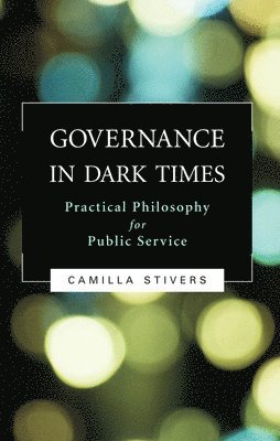 Governance in Dark Times 1
