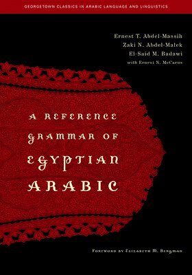 A Reference Grammar of Egyptian Arabic 1