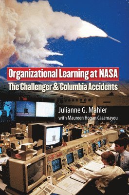 Organizational Learning at NASA 1