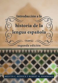 bokomslag Introduccin a la historia de la lengua espaola