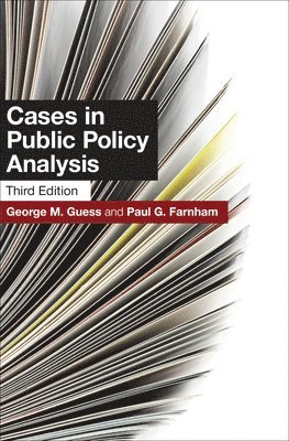 George M. Guess - Cases in Public Policy Analysis, Häftad