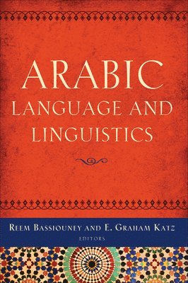 bokomslag Arabic Language and Linguistics