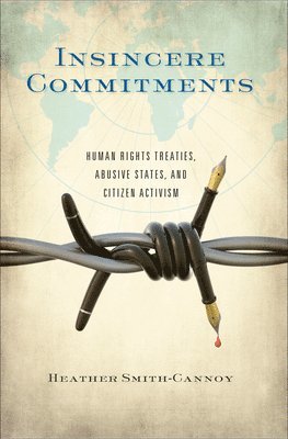 Heather Smith-Cannoy - Insincere Commitments, Häftad