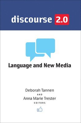 Deborah Tannen, Anna Marie Trester - Discourse 2.0, Häftad