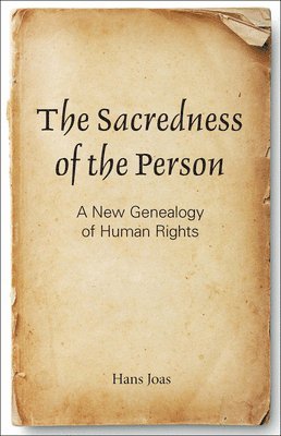 The Sacredness of the Person 1