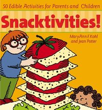 bokomslag Snacktivities: 50 Edible Activities for Parents and Children