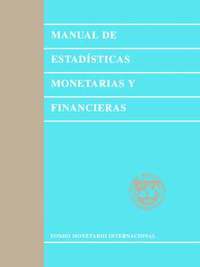 bokomslag Monetary and Financial Statistics Manual