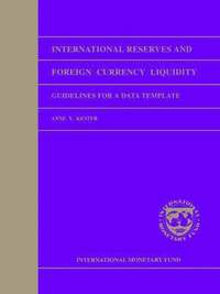 bokomslag International Reserves and Foreign Currency Liquidity