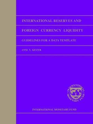 bokomslag International Reserves and Foreign Currency Liquidity