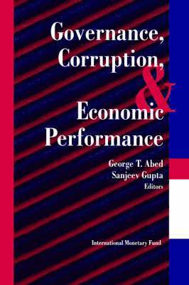 Governance, Corruption and Economic Perfomance 1