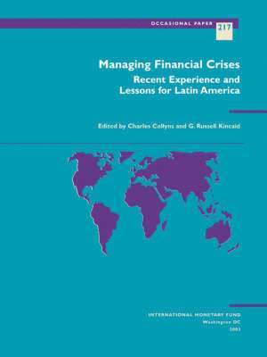 Managing Financial Crises 1