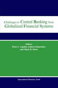 bokomslag Challenges to Central Banking from Globalized Financial Systems