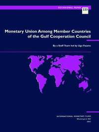 bokomslag Monetary Union Among Member Countries of the Gulf Cooperation Council