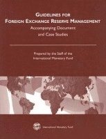 bokomslag Guidelines for Foreign Exchange Reserve Management