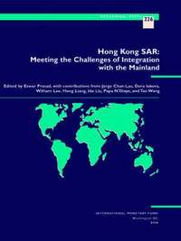 bokomslag Hong Kong SAR,Meeting the Challenges of Integration with the Mainland