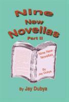 bokomslag Dubya, J: Nine New Novellas, Part II