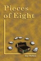 bokomslag Dubya, J: Pieces of Eight
