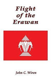bokomslag Flight of the Erawan
