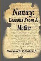 bokomslag Nanay: Lessons From A Mother