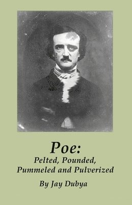 bokomslag Dubya, J: Poe