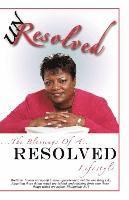 bokomslag Unresolved: The Blessings of a Resolved Lifestyle