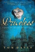 bokomslag Priceless: A Novel on the Edge of the World
