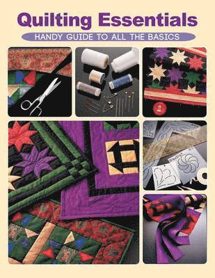 Editors of Creative Publishing international - Quilting Essentials, Häftad