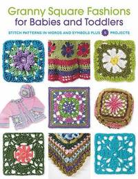 bokomslag Granny Square Fashions for Babies and Toddlers