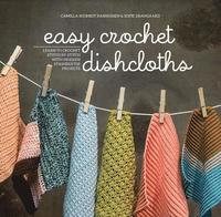 bokomslag Easy Crochet Dishcloths