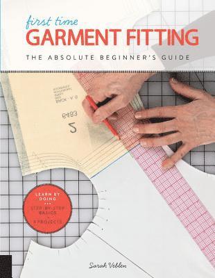 First Time Garment Fitting: Volume 6 1