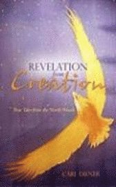 Carl Diener - Revelation from Creation - True Tales from the North Woods, Häftad. Tillgänglighet: Lägg i varukorg