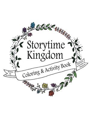 bokomslag Storytime Kingdom: Coloring & Activity Book