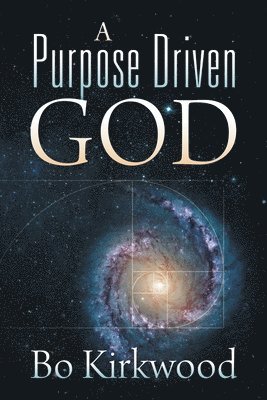 A Purpose Driven God 1