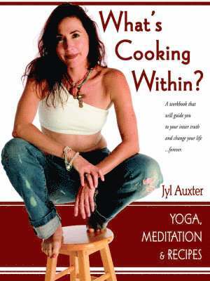 bokomslag What's Cooking Within? A Spiritual Cookbook