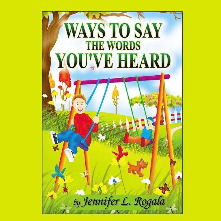 Ways to Say the Words You've Heard 1