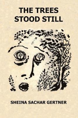 bokomslag Trees Stood Still