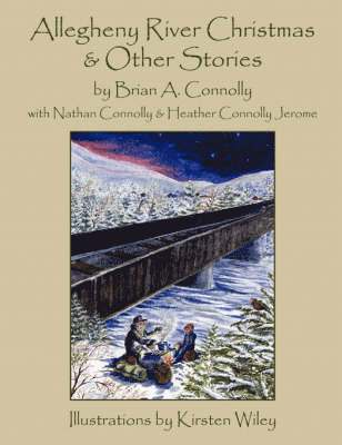 Allegheny River Christmas and Other Stories 1